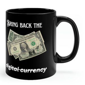 Bring back the Dollar 11oz Black Mug